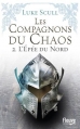 Couverture Les compagnons du chaos, tome 2 : L'Épée du Nord Editions Fleuve 2015