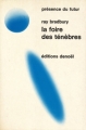 Couverture La foire des ténèbres Editions Denoël (Présence du futur) 1970