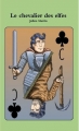 Couverture Le chevalier des elfes Editions Autoédité 2016