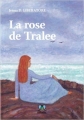 Couverture La rose de Tralee Editions Demdel 2014