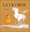 Couverture La Licorne Editions L'École des loisirs (Pastel) 2006