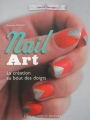 Couverture Nail art : la création au bout des doigts Editions Ouest-France 2013