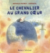 Couverture Le chevalier au grand coeur Editions Océan (Jeunesse) 2012