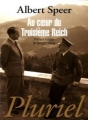 Couverture Au coeur du troisième Reich Editions Fayard 2011