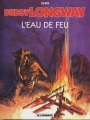 Couverture Buddy Longway, tome 08 : L'eau de feu Editions Le Lombard 1979