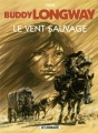 Couverture Buddy Longway, tome 13 : Le vent sauvage Editions Le Lombard 1984