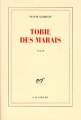 Couverture Tobie des marais Editions Gallimard  (Blanche) 1998