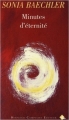 Couverture Minutes d'éternité Editions Bernard Campiche 2009