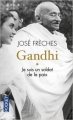 Couverture Gandhi, tome 1 :  Je suis un soldat de la paix Editions Pocket 2016