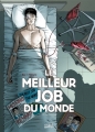 Couverture Le meilleur job du monde, tome 3 : Le cobaye Editions Soleil 2015