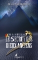 Couverture Le secret des dieux anciens, tome 1 Editions La plume et le parchemin 2016