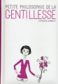 Couverture Petite philosophie de la gentillesse Editions First 2013
