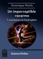 Couverture Un imperceptible vacarme, tome 1 : Lointaines et limitrophes Editions Multivers (Science-Fiction) 2016