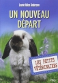 Couverture Les petits vétérinaires, tome 13 : Un nouveau départ Editions Hachette (Jeunesse) 2016
