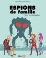 Couverture Espions de famille, tome 2 : B707 ne répond plus Editions Bayard (BD - Kids - Okapi) 2012