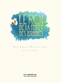 Couverture Le roi de la forêt des brumes Editions Gallimard  (Jeunesse - Bibliothèque) 2013