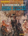 Couverture Blueberry, tome 08 : L'homme au poing d'acier Editions Dargaud 1974