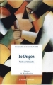 Couverture Le dragon Editions Les Solitaires Intempestifs 2011
