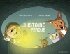 Couverture L'histoire perdue Editions Seuil (Jeunesse) 2016