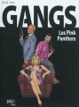 Couverture Gangs, tome 1 : Les Pink Panthers Editions Jungle ! 2012