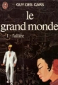 Couverture Le grand-monde, tome 1 : L'alliée Editions J'ai Lu 1971