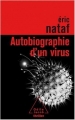 Couverture Autobiographie d'un virus Editions Odile Jacob 2008