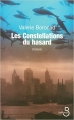 Couverture Les Constellations du hasard Editions Belfond 2008
