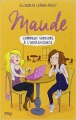 Couverture Maude, tome 1 : Comment survivre à l'adolescence Editions Pocket (Jeunesse) 2015