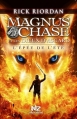 Couverture Magnus Chase et les Dieux d'Asgard, tome 1 : L'Épée de l'été Editions Albin Michel (Jeunesse - Wiz) 2016