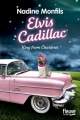 Couverture Elvis Cadillac, tome 1 : King from Charleroi Editions Fleuve 2016