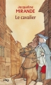 Couverture Le cavalier Editions Pocket (Jeunesse) 2003