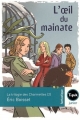 Couverture La Trilogie des Charmettes, tome 2 : L'oeil du mainate Editions Magnard (Tipik junior) 2005