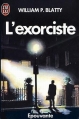 Couverture L'exorciste Editions J'ai Lu (Epouvante) 1985