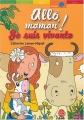 Couverture Allô, maman ! Je suis vivante Editions Le Livre de Poche (Jeunesse - Humour) 2004