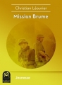 Couverture Mission brume Editions Multivers 2016