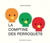 Couverture La comptine des perroquets Editions Albin Michel (Jeunesse) 2016
