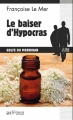 Couverture Le Baiser d'Hypocras Editions du Palémon 2015