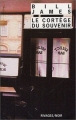 Couverture Le Cortège du souvenir Editions Rivages 2003