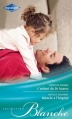 Couverture L'enfant du Dr Suarez, Miracle à l'hôpital Editions Harlequin (Blanche) 2011