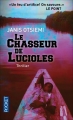 Couverture Le chasseur de lucioles Editions Pocket (Thriller) 2014