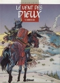 Couverture Le Vent des Dieux, tome 06 : L'ordre du ciel Editions Glénat (Vécu) 1992
