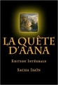 Couverture La quête d'Aana, intégrale Editions Autoédité 2015
