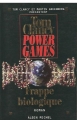 Couverture Power games, tome 4 : Frappe biologique Editions Albin Michel 2002