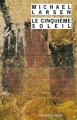 Couverture Le cinquième soleil Editions Rivages (Noir) 2005