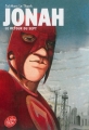 Couverture Jonah, tome 2 : Le retour du Sept Editions Le Livre de Poche (Jeunesse) 2015