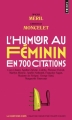 Couverture L'humour au féminin en 700 citations Editions Points (Le goût des mots) 2015