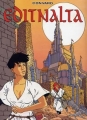 Couverture Editnalta, tome 1 : Le coeur chardon Editions Dargaud 1995