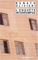 Couverture L'Enquête interrompue Editions Rivages (Noir) 2006