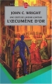 Couverture L'Oecumène d'Or Editions Le Livre de Poche (Science-fiction) 2007