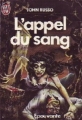 Couverture L'appel du sang Editions J'ai Lu (Epouvante) 1989